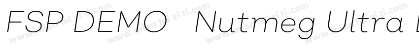 FSP DEMO   Nutmeg Ultra Light字体转换